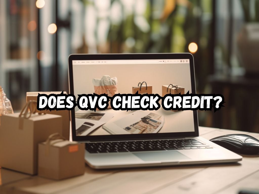 Does QVC Check Credit