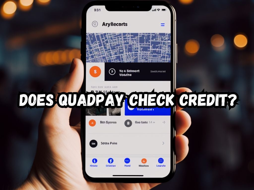 Does Quadpay Check Credit