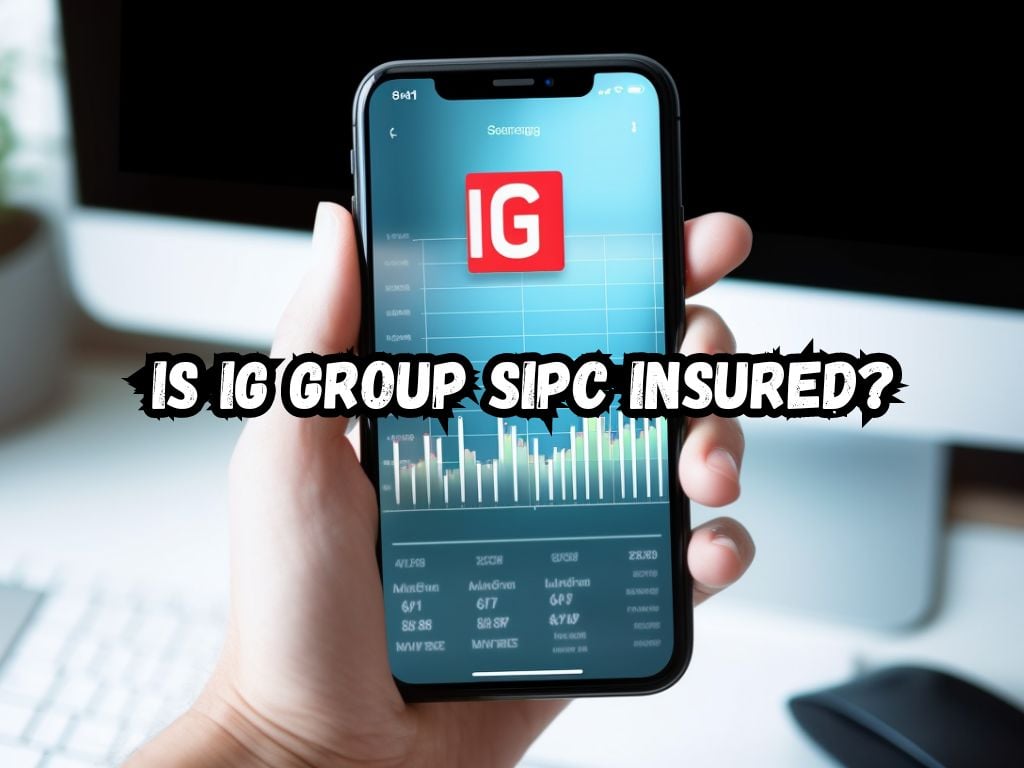 Is IG Group SIPC Insured