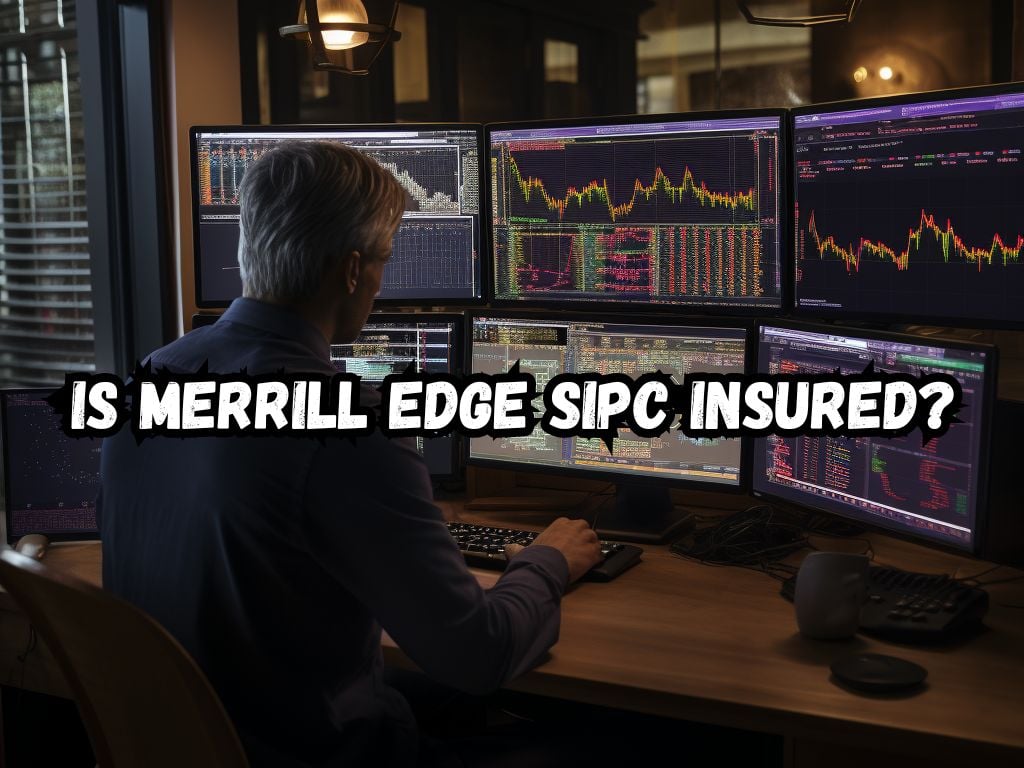 Is Merrill Edge SIPC Insured