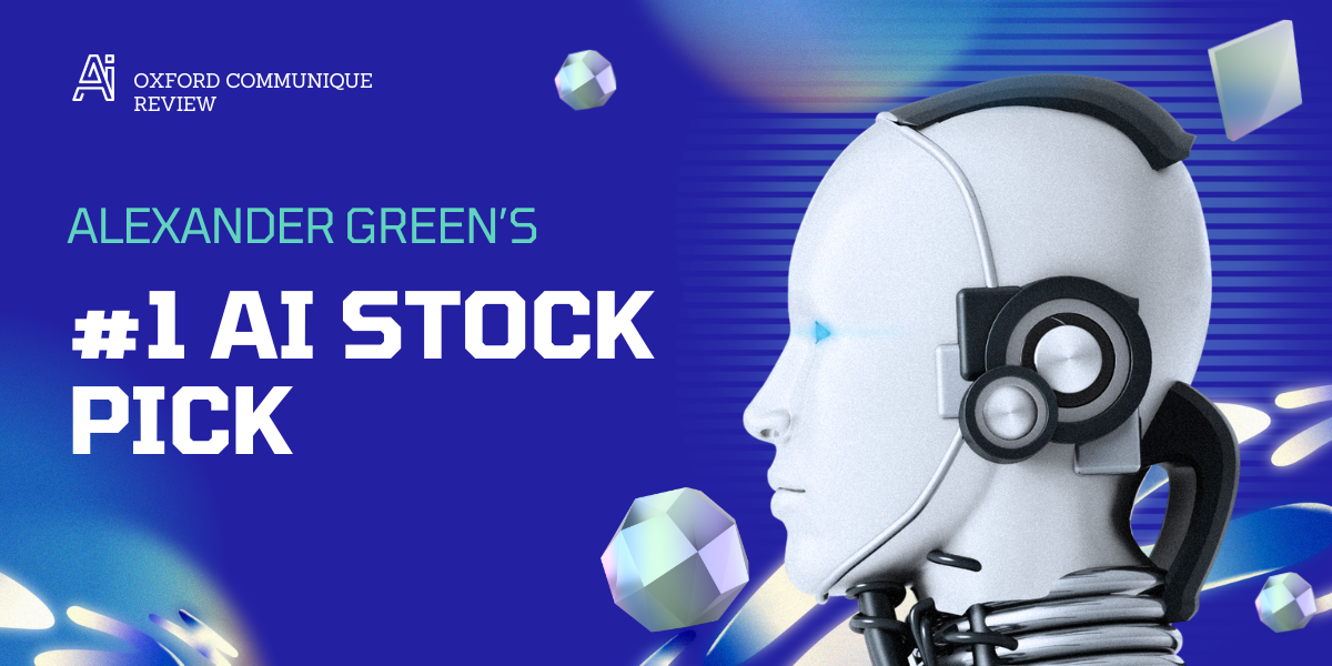 Alexander Green's #1 AI Stock Pick