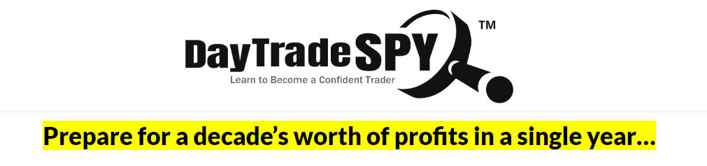 Pick of the day daily paycheck system by Day Trade SPY