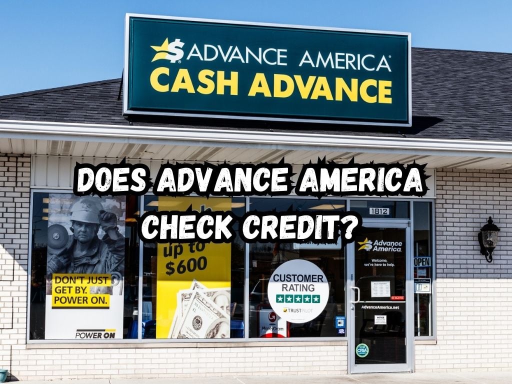 Does Advance America Check Credit