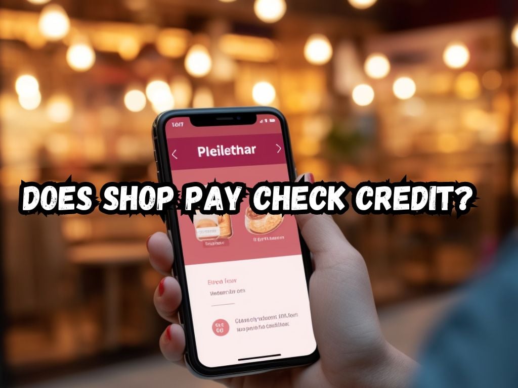does Shop Pay check credit