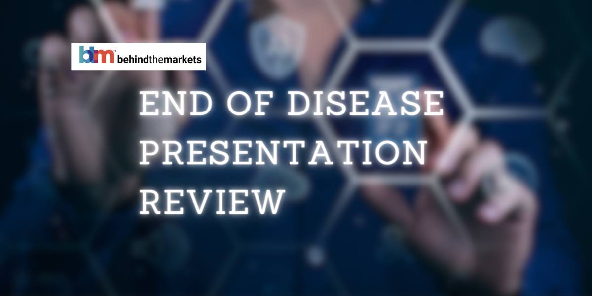 End of Disease Presentation Review