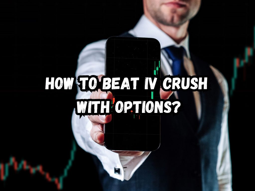 Beat IV Crush with Options