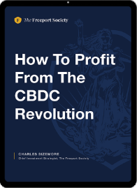 How to Profit From the CBDC Revolution