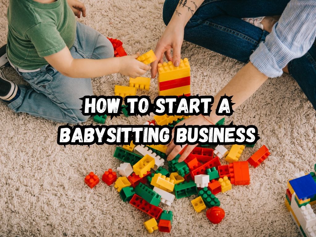 how to make a business plan for babysitting