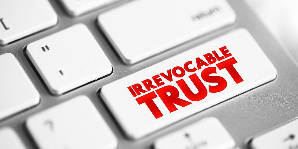 Irrevocable Trust