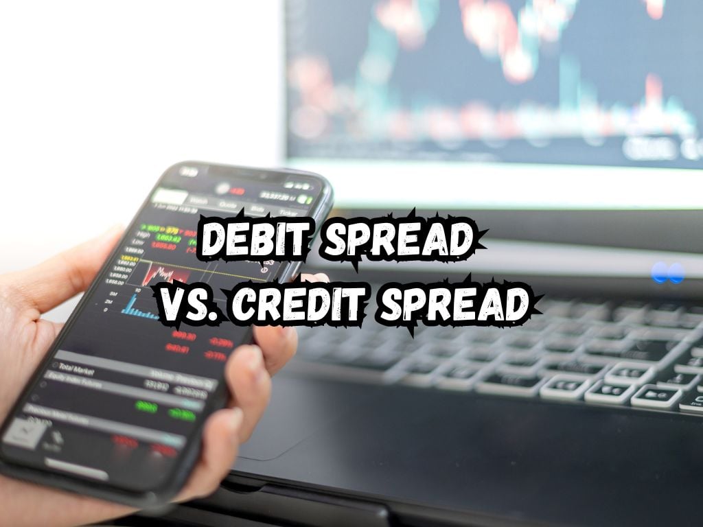 debit spread vs credit spread
