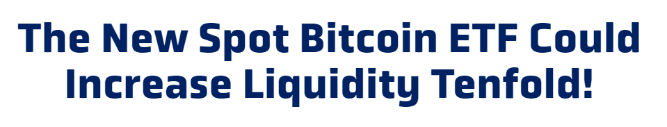 New Spot Bitcoin ETF 