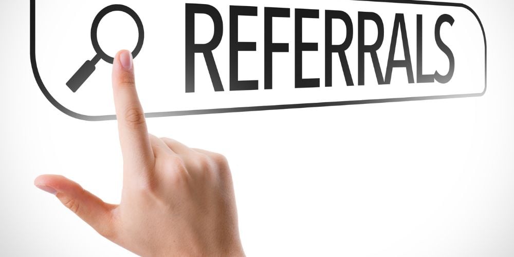 Referral Incentives