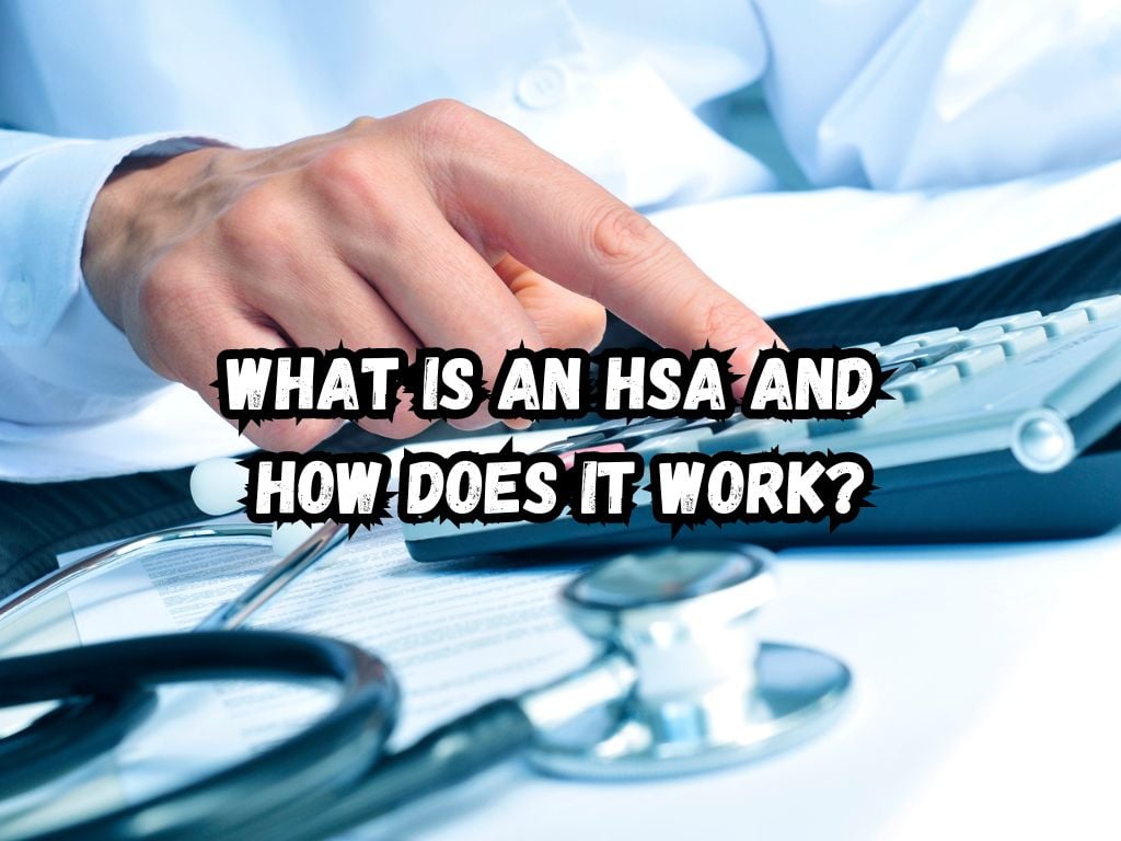 What Is an HSA