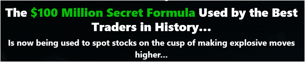 The $100 Million Secret Formula