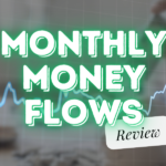 Jeff Zananiri’s Monthly Money Flows Review: Calendar Stocks, Trade Alerts, and Pricing