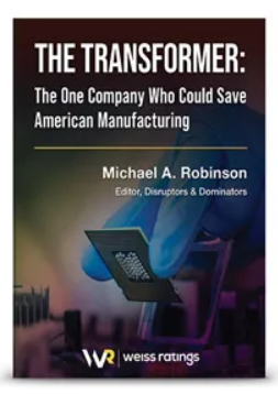 The Transformer: The One Company to Save American Manufacturing