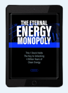 The Eternal Energy Monopoly: This 1 Stock Holds The Key to Unlocking 4 Billion Years of Clean Energy