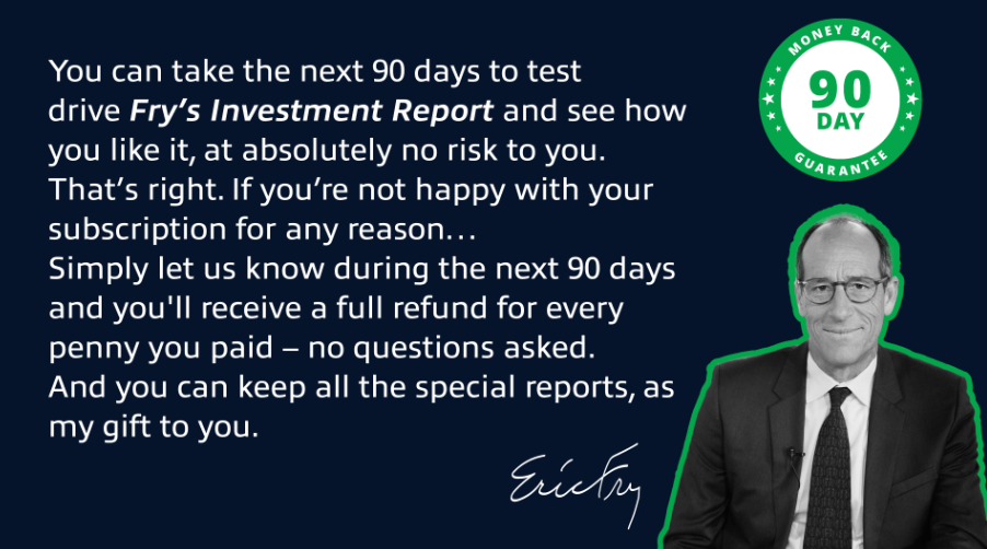 Eric Fry moneyback guarantee