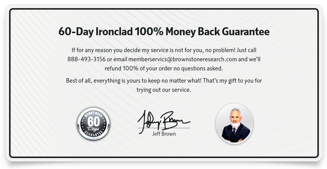 100% money-back guarantee for all his new subscribers of the Near Future Report