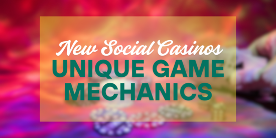 How New Social Casinos Are Attracting Players with Unique Game Mechanics