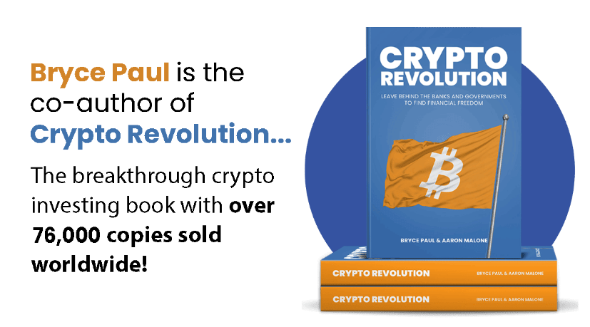 Bryce Paul is the co-author of crypto revolution