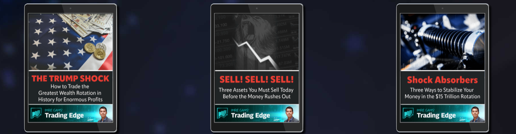 Trading Edge Trump Shock Special Reports