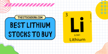 The 10 Best Lithium Stocks To Buy For November 2025