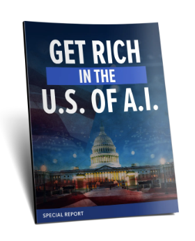 Get Rich in the U.S. of A.I.(8 companies to buy right away)