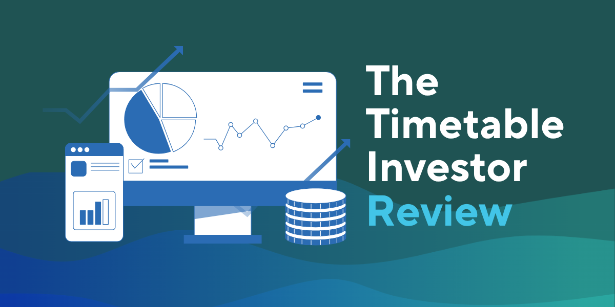 The Timetable Investor Review