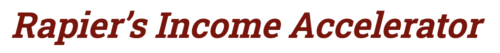 Rapier's Income Accelerator