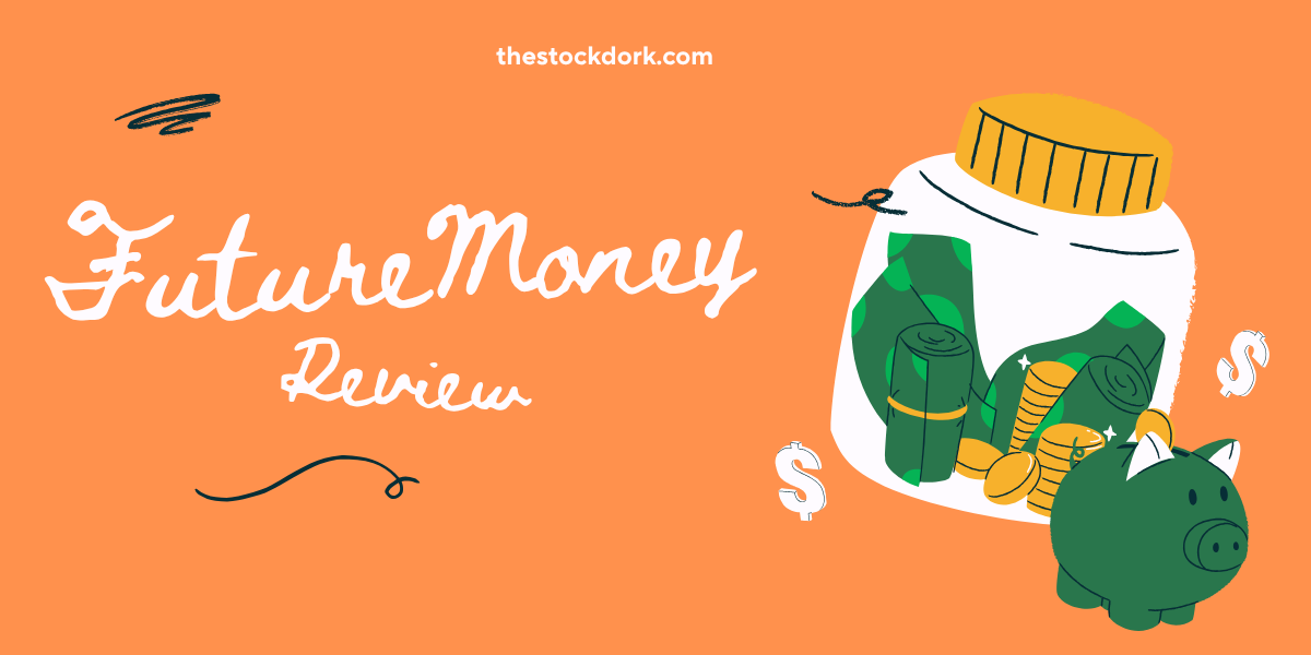 FutureMoney Review