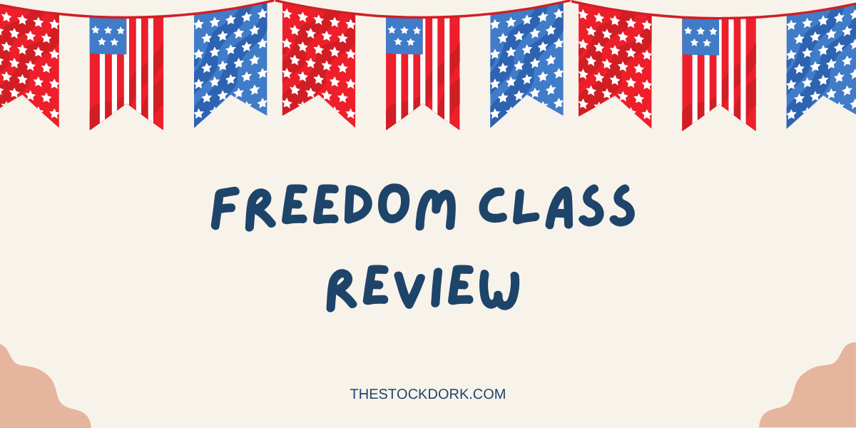 Freedom Class Review