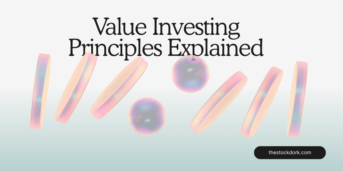 Value Investing Principles Explained
