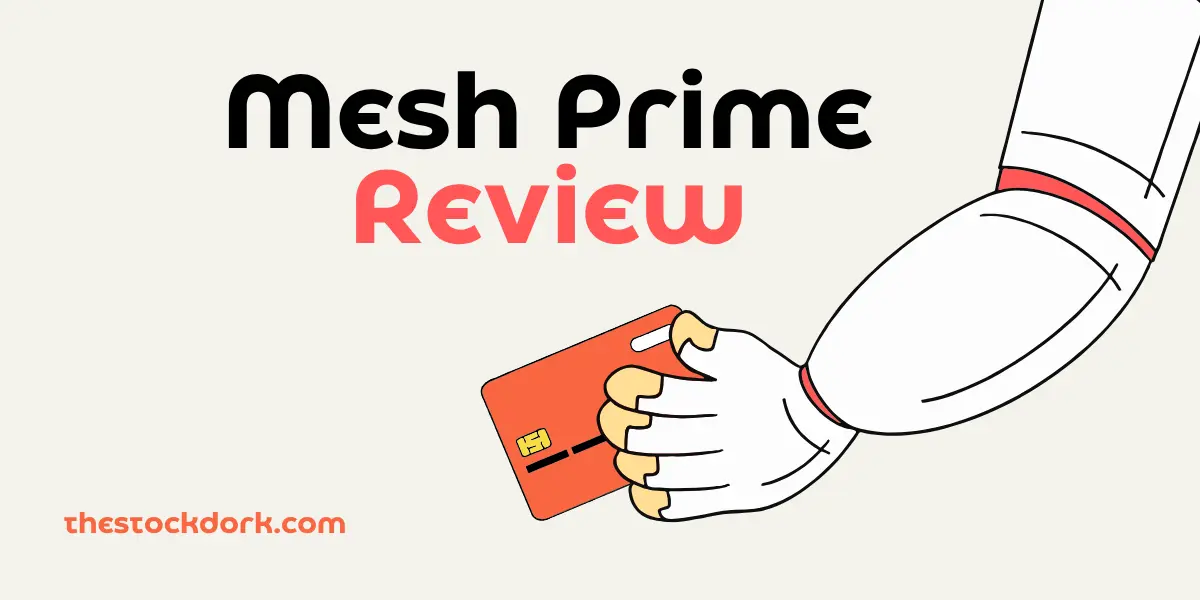 Mesh Prime,Review