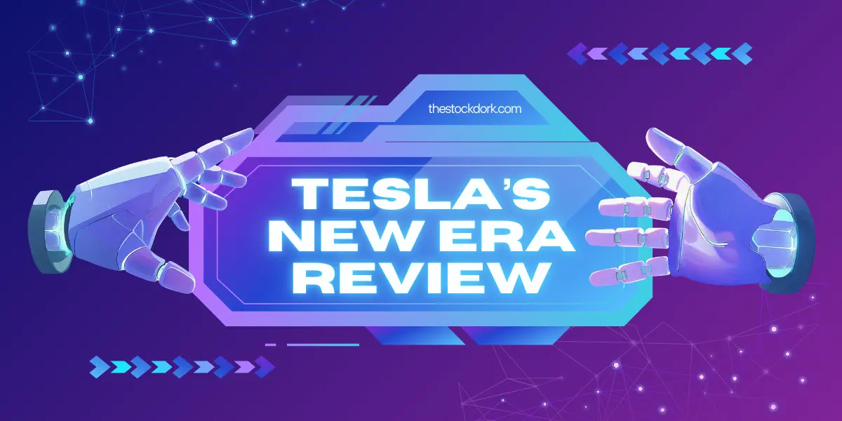 Tesla’s New Era Review