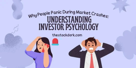 Why People Panic During Market Crashes: Understanding Investor Psychology