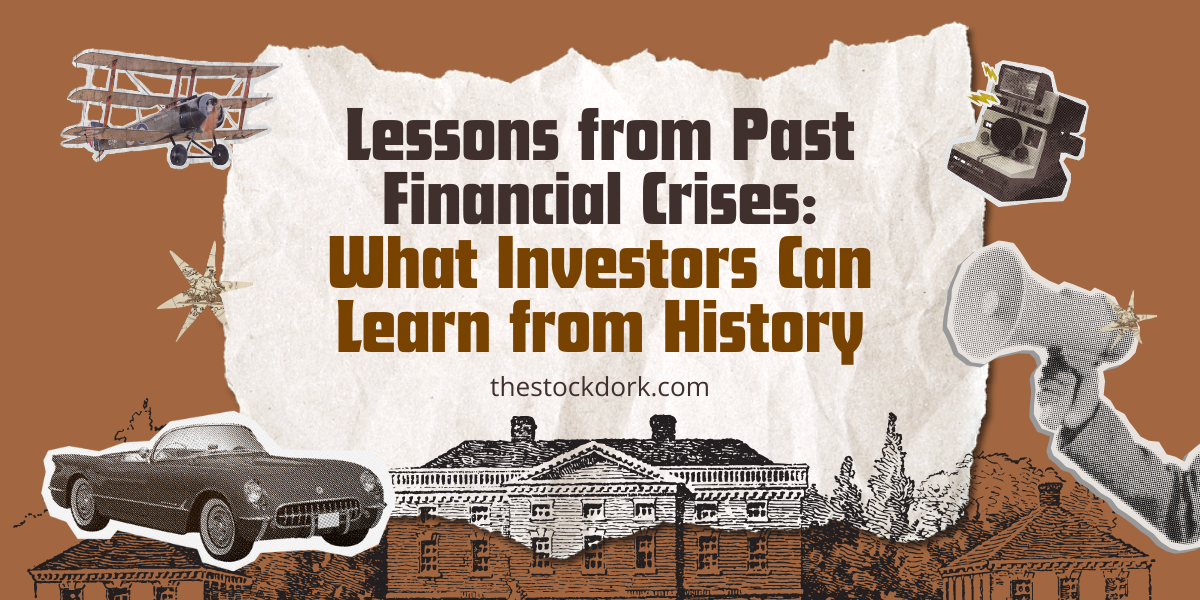 Lessons from Past Financial Crises