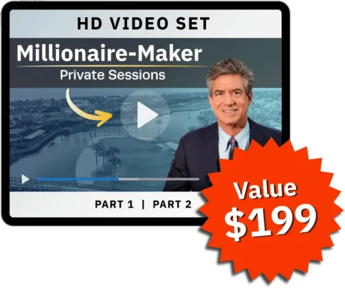 HD Video Set of My Millionaire-Maker Private Sessions