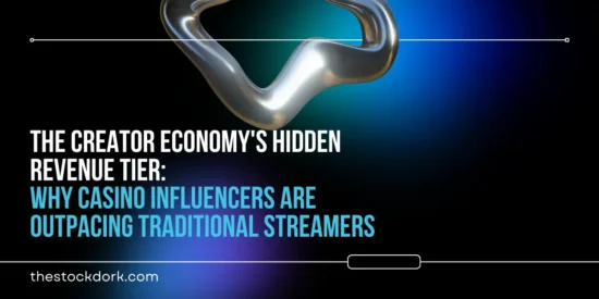 The Creator Economy’s Hidden Revenue Tier: Why Casino Influencers Are Outpacing Traditional Streamers