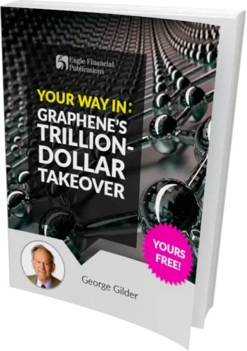 Your Way In: Graphene’s Trillion-Dollar Takeover
