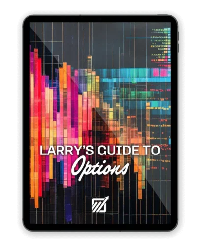 Larry’s Guide to Options