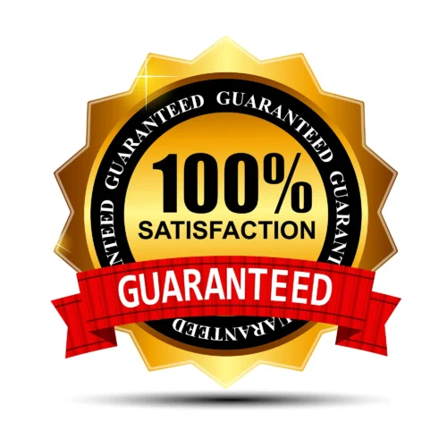 satisfaction guaranteed