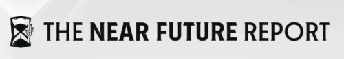 The Near Future Report