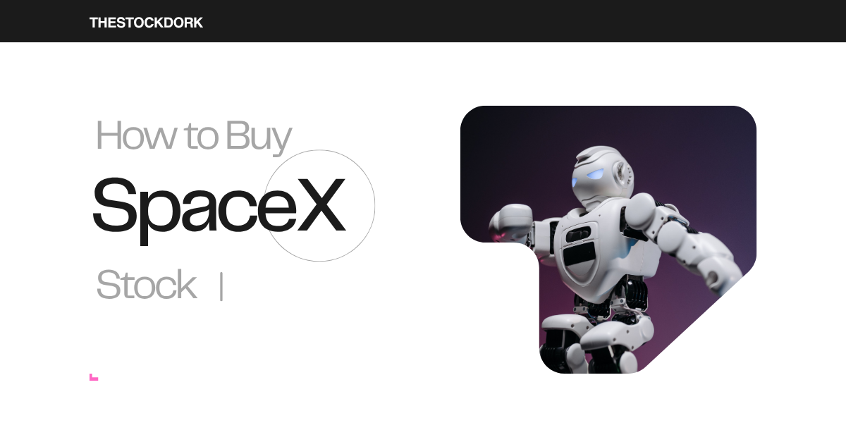 How to Buy SpaceX Stock