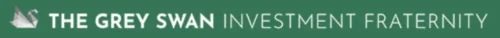 The Grey Swan Investment Fraternity