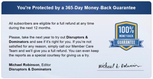 Disruptors & Dominators includes a 365-Day Money-Back Guarantee.