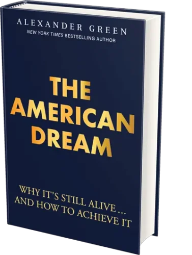 Hardback Copy of The American Dream: Why It’s Still Alive and How to Achieve It