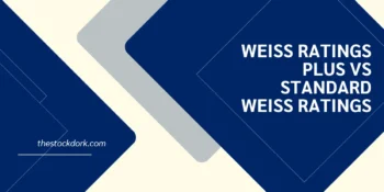 Weiss Ratings Plus vs Standard Weiss Ratings: What Do You Get With Plus?