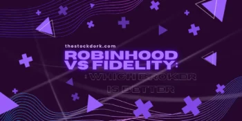 Robinhood vs Fidelity: Which Broker Is Better in 2026?