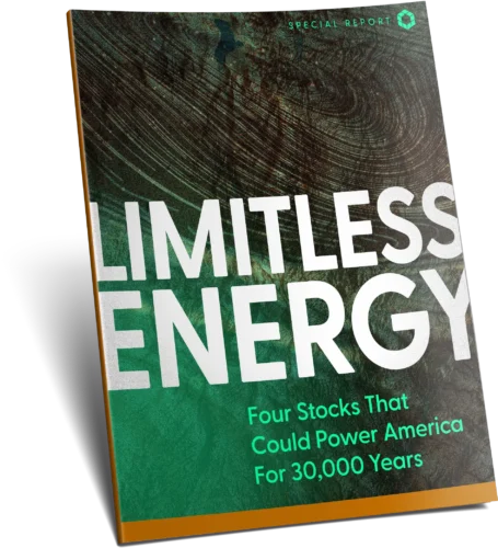 Limitless Energy: Four Stocks That Could Power America for 30,000 Years